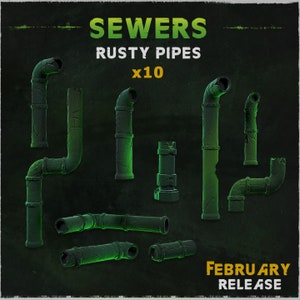 May include: A set of 10 rusty green sewer pipes, with various shapes and sizes. The pipes are arranged on a dark green background with the text "Sewers Rusty Pipes x10 February Release".