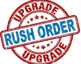 RUSH YOUR ORDER!  This rushes the processing, print, clean, cure to get your order out a lot sooner!