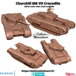 Churchill MkVII Crocodile Flame Tank – 15mm 20mm 28mm 32mm 1 35 Scale – British WW2 Armored Vehicle – Eskice Miniature