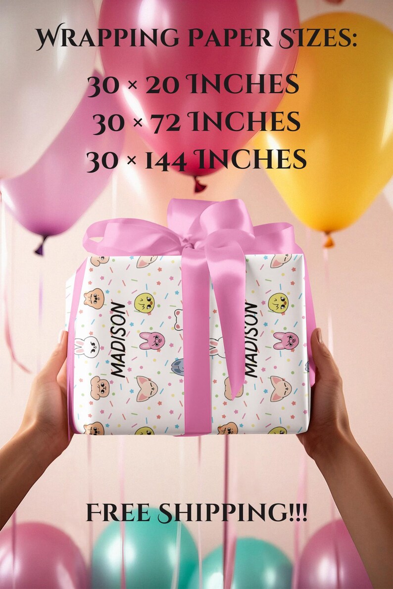 May include: Pink wrapping paper with a white background and a repeating pattern of cartoon animals and confetti. The paper is rolled up and tied with a pink ribbon. The text "MADISON" is printed on the paper. The text "WRAPPING PAPER SIZES:" is printed above the paper. The text "30 x 20 INCHES", "30 x 72 INCHES", and "30 x 144 INCHES" is printed below the paper. The text "FREE SHIPPING!!!" is printed below the paper.