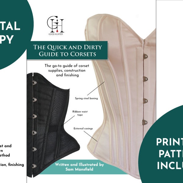 The Quick and Dirty Guide to Corsets - Sew your own corsets - E-BOOK