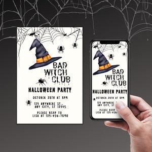 May include: Halloween party invitation featuring a black witch hat with an orange buckle, spiders, and spiderwebs. The invitation reads "Bad Witch Club" and includes party details: October 28th at 8 PM.