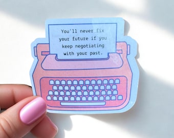 Motivational Typewriter Sticker – Pink Quote Decal for Planners, Laptops & Water Bottles