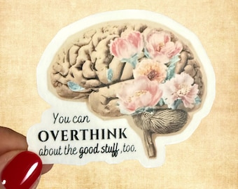Positive Thinking, Mental Health Stickers - Motivational Quote Stickers, Inspirational Life Quotes