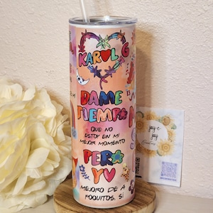 mañana sera bonito  karol  g tumbler