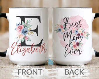 Best Mom Ever Mug, Gift For Mom Birthday Gift, Personalized Mothers Day Gift From Daughter Son, Mama Coffee Mug, Mommy Mug, Mom Monogram Cup