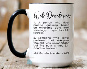 Web Developer Mug, Web Developer Gift, Graduation Gift for Web Developer, Funny Web Developer Definition Coffee Mug Website Development Gift