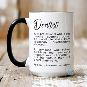 Dentist Gift, Dentist Mug, Dentist Gift For Women Men, Funny Dentist Cup, Dentist Graduation Gift, Dental Dentistry Gifts Birthday Christmas