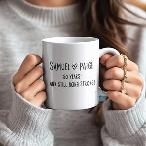 50th Anniversary Mug, 50 Year Wedding Anniversary Gift For Wife Husband, Happy 50 Yr Golden Mom Dad Parents Personalized Couple Coffee Cup image 4