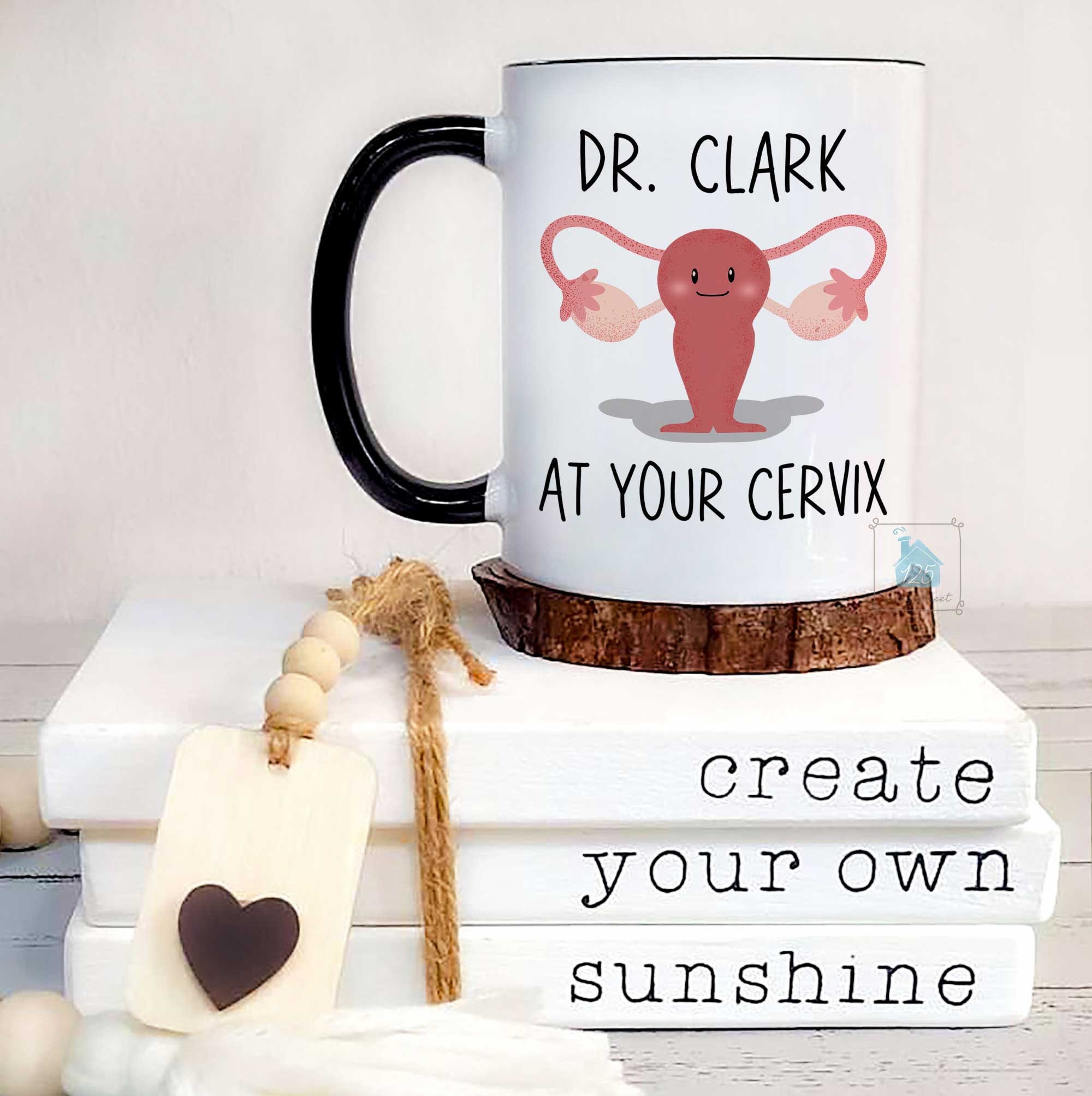 OBGYN Gifts Funny at Your Cervix Mug Midwife Gift Gynecoloy - Etsy