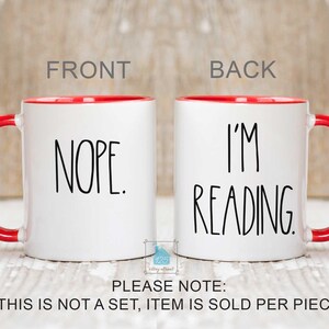 Book Lover Gift, Book Lover Mug, Bookworm Gift For Booklovers, Reader Gift, Funny Nope Reading Cup, Book Nerd Bibliophile Bookish Coffee Mug image 2