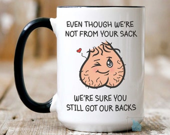 Step Dad Gift, Stepdad Mug, Bonus Dad Gift for Stepdad Christmas Gift, Personalized Funny Step Dad Fathers Day Cup Though Not From Your Sack