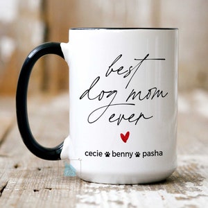 Dog Mom Mug, Dog Mom Gift, Mothers Day Gifts For Dog Mom, Personalized Best Dog Mom Ever Coffee Mug, Dog Lover Dog Owner Dog Mom Gift Ideas