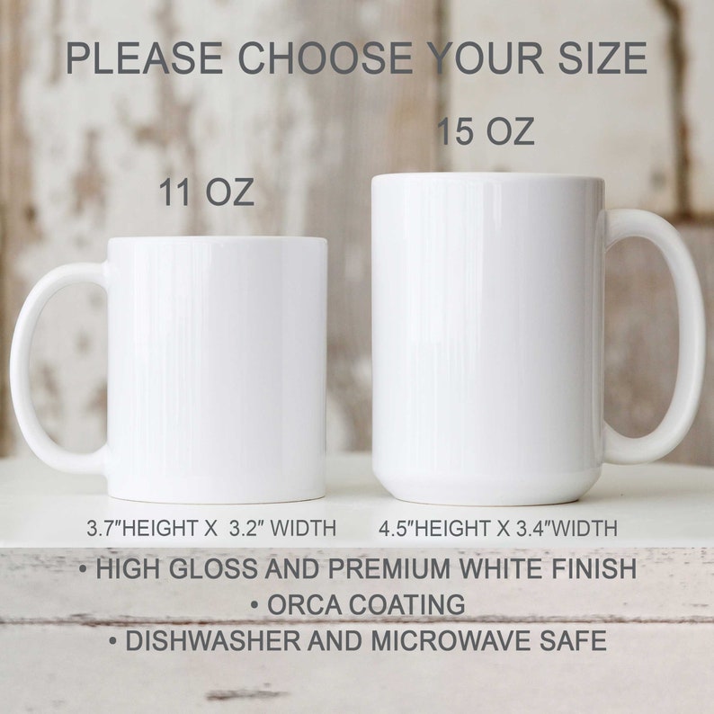 May include: Two white ceramic mugs, one 11 oz and one 15 oz, with a high gloss and premium white finish. The mugs are dishwasher and microwave safe. The mugs are 3.7 inches high by 3.2 inches wide and 4.5 inches high by 3.4 inches wide.
