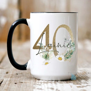 40th Birthday Mug, Personalized 40th Birthday Gift for Her Women Custom Name Age Floral 40 Year Old Bday Coffee Mug Best Friend Coworker Cup