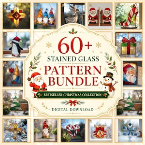 May include: A digital collection of 60+ stained glass patterns featuring Christmas themes including Santa Claus, snowmen, gnomes, angels, candy canes, stars, and gift boxes. The central text reads 60+ STAINED GLASS PATTERN BUNDLE.