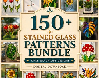 150+ Stained Glass Pattern Bundle – Digital PDF Flower Collection for Suncatchers & Panels | Instant PDF Download. CB8