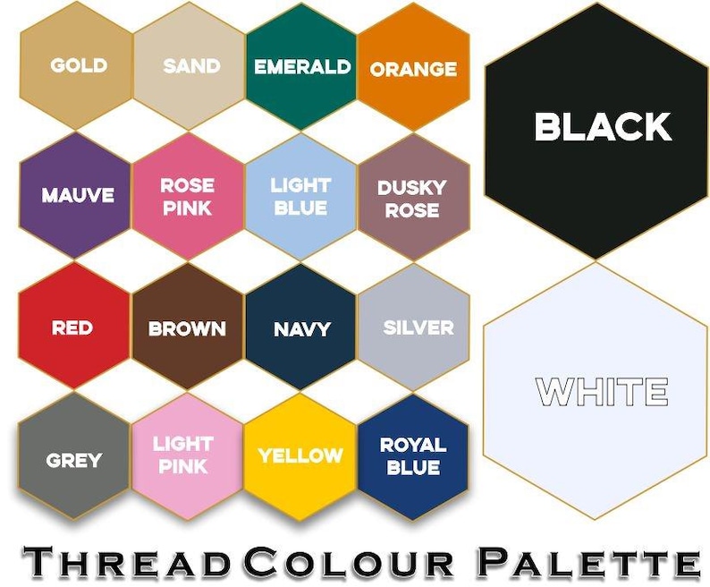 May include: A thread color palette chart with 18 different colors, including gold, sand, emerald, orange, black, mauve, rose pink, light blue, dusky rose, red, brown, navy, silver, white, grey, light pink, yellow, and royal blue. The chart is labeled "THREAD COLOR PALETTE".