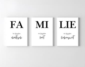 3er Familienposter Set | Spruch Poster - Familie - Chaotisch - Laut -Liebenswert als PDF Datei, ausgedruckt A4 oder mit Premium Bilderrahmen