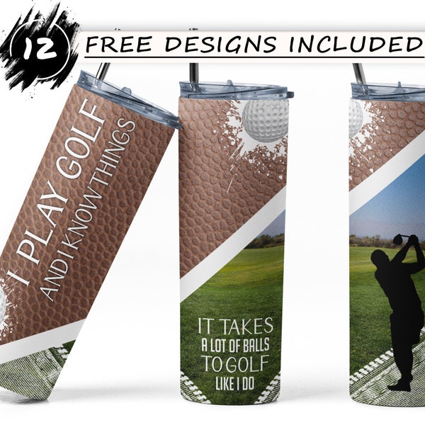 It Takes A Lot Of Balls To Golf Like I Do PNG 20oz Skinny Tumbler Sublimation Design, Golf Tumbler Wrap, Golf Tumbler Sublimation PNG