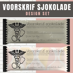 May include: A design set featuring two chocolate bar wrappers with medical-themed graphics. Each wrapper has a caduceus symbol and text in Dutch, including "Voorskrif sjokolade" and space for patient information. The wrappers have a distressed, vintage look.