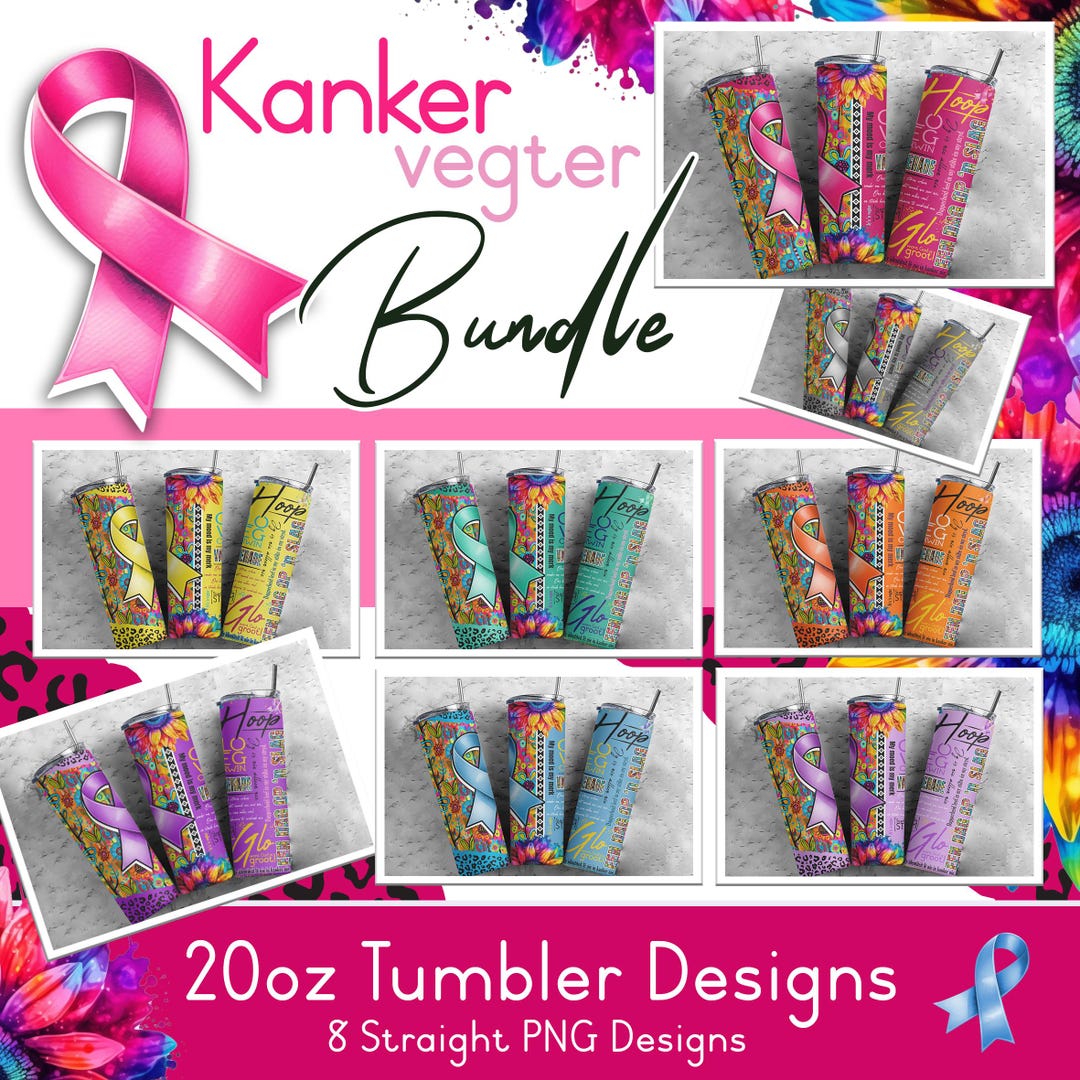 Kanker Design Afrikaans Cancer Motivation Tumbler Designs – 20oz Sublimation PNG ...