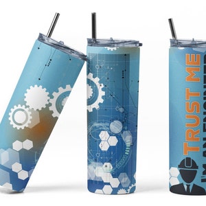 Trust Me I&#39;m An Engineer Skinny Tumbler Sublimation Design PNG, Engineering Sublimation Tumbler Wrap, Engineer Sublimation Tumbler PNG