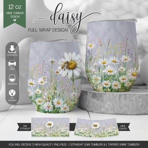 May include: Two 12 oz wine tumblers featuring a daisy and bee floral pattern on a light purple damask background. The design includes white daisies, yellow centers, and green stems. Text includes "daisy", "12 oz WINE TUMBLER DESIGN", and "FULL WRAP DESIGN".