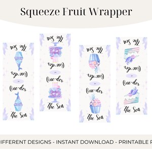 Op de afbeelding: Vier printbare ontwerpen voor knijpzakjes met fruitpulp met een zeemeermin-thema. Elk ontwerp bevat een cupcake, een taart en de tekst "One-der the Sea".