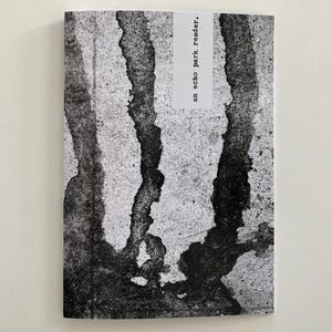 photo zine. Los Angeles. “an echo park reader.“