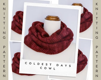 Knitting Pattern Cowl PDF Download Coldest Days Cowl  Beginner Experienced In The Round Bulky Weight Yarn Quick Easy Pattern