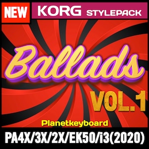 May include: A red and black swirl background with the text "NEW KORG STYLEPACK" in white and purple. The text "Ballads VOL.1" is in yellow and gold with a textured background. The text "Planetkeyboard PA4X/3X/2X/EK50/i3(2020)" is in yellow.