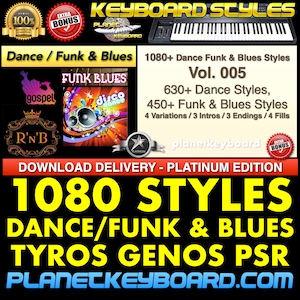 Styles for Yamaha Genos Tyros PSR-SX - 1080 Dance Funk Blues Styles for your Yamaha arranger keyboard