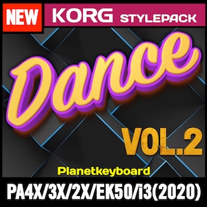 Puede incluir: Un paquete de estilos Korg para los teclados PA4X, 3X, 2X, EK50 e i3 (2020). El paquete de estilos se titula "Dance Vol. 2" y presenta un gráfico de texto "Dance" amarillo y morado.