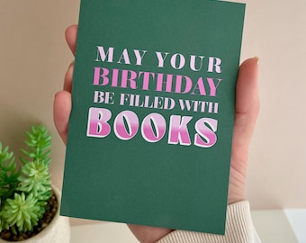 Birthday card for book lovers, A6, Green / Pink funny card for reader friend