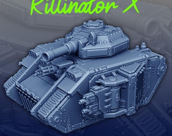 Killinator X Tank for War Games 28mm/32mm
