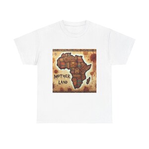 Motherland Africa T-shirt en coton épais unisexe, chemise ethnique, histoire des Noirs, cadeau pour les Africains, fierté culturelle, t-shirt de voyage