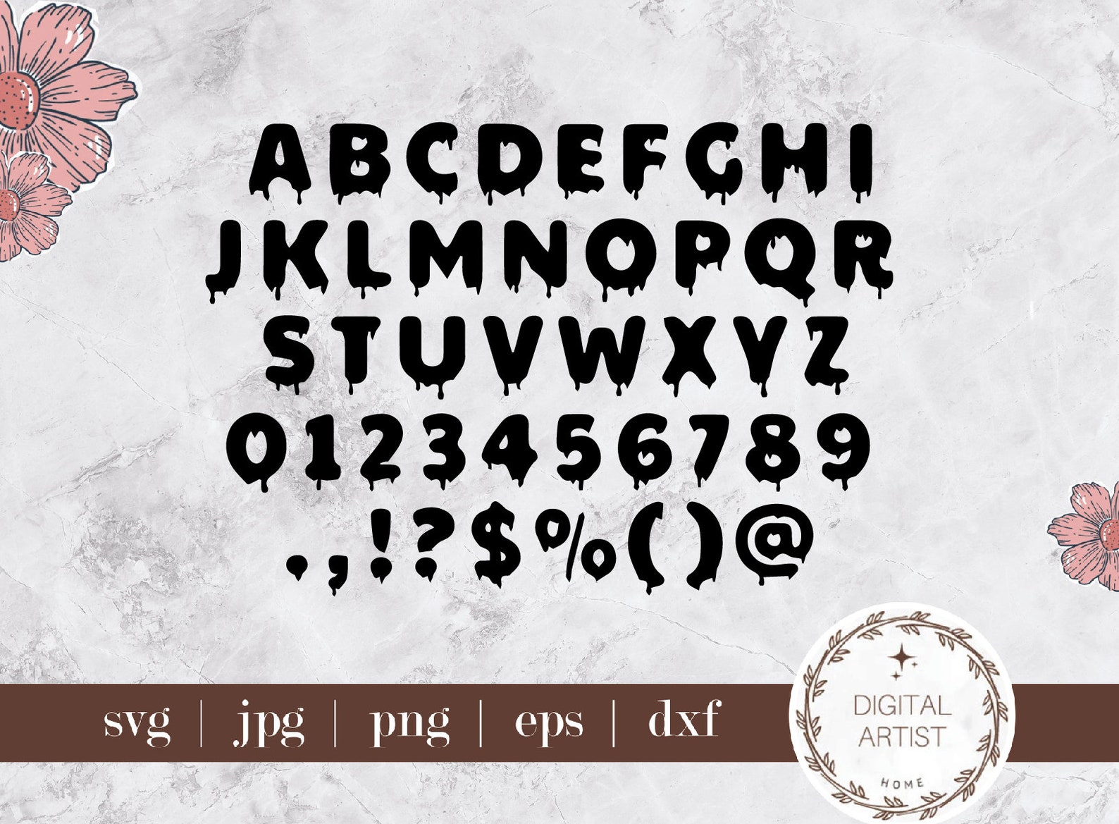 Dripping Font Svg Dripping Alphabet Dripping Cut Files Svg Files for ...