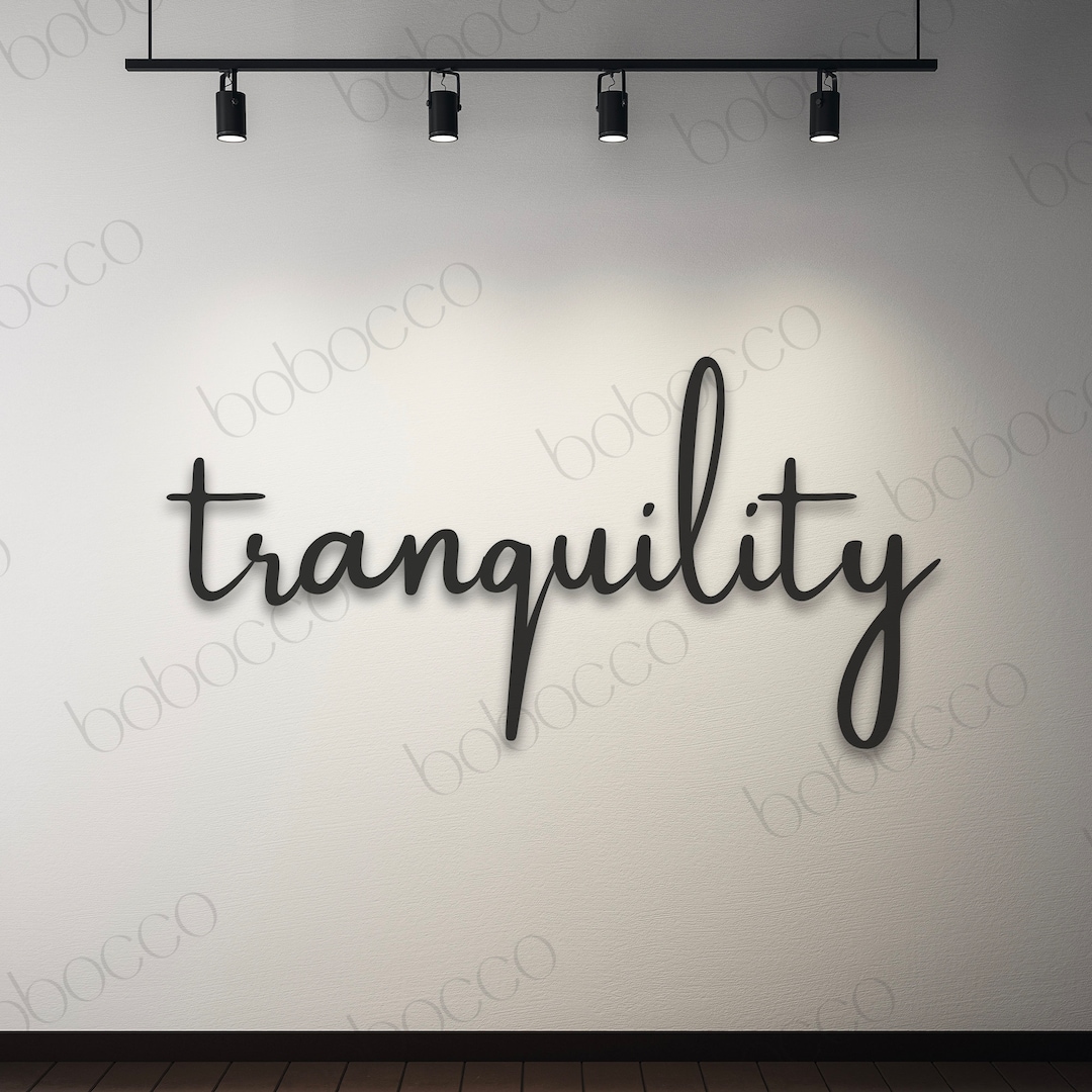 Metal Tranquility Sign, Tranquility Sign, Tranquility Wall Hanging