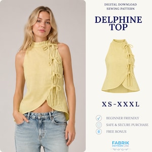 May include: A pale yellow sleeveless top with a high neckline and a side-tie closure featuring four fabric bows. The digital download sewing pattern is labelled Delphine Top, available in sizes XS-XXXL, and includes beginner friendly instructions.