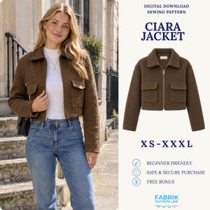 May include: A brown textured jacket with a collar, long sleeves, and two front flap pockets. The jacket features a central gold zipper closure. Text on the image reads: DIGITAL DOWNLOAD SEWING PATTERN, CIARA JACKET, XS-XXXL, BEGINNER FRIENDLY, SAFE & SECURE PURCHASE, FREE BONUS, FABRIK PATTERN LINE.