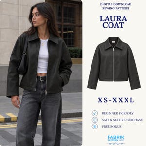 May include: A digital sewing pattern for the Laura Coat, featuring a black jacket with a collar, long sleeves, and a front zipper closure. The pattern is available in sizes XS through XXXL and includes text labels for beginner friendly, safe purchase, and bonus.