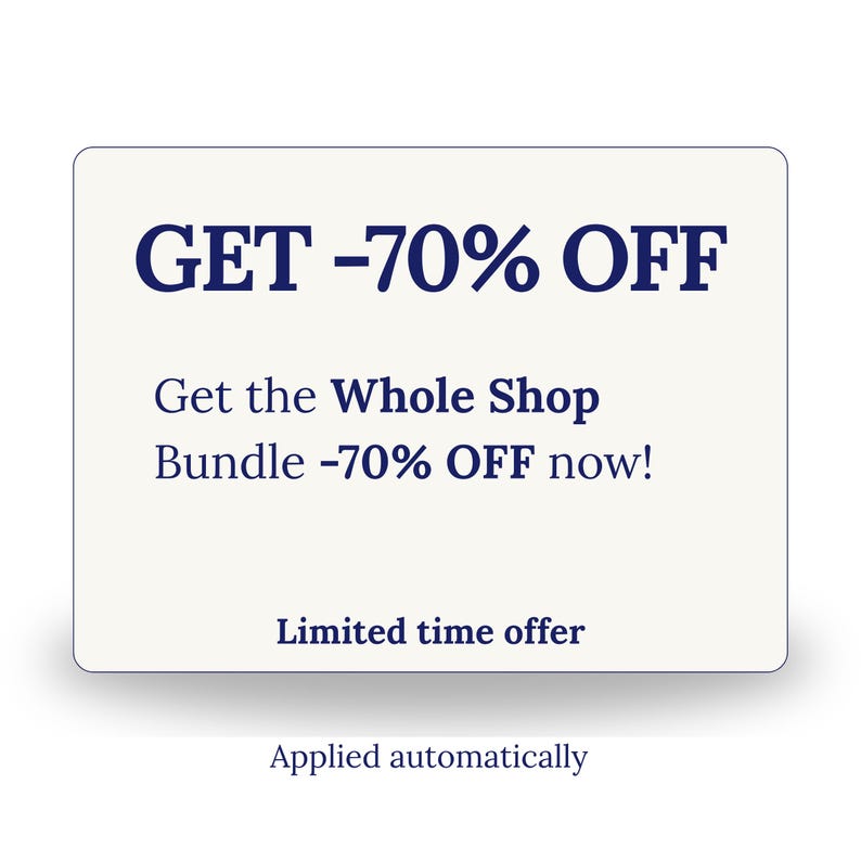 May include: A rectangular off-white sign with dark blue text that reads: GET -70% OFF, Get the Whole Shop Bundle -70% OFF now!, Limited time offer, and Applied automatically. The sign has rounded corners and a subtle drop shadow effect.