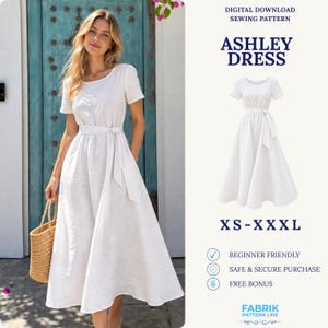 May include: A white midi dress with short sleeves, a round neckline, and a matching fabric tie belt at the waist. The text reads: Digital Download Sewing Pattern, Ashley Dress, XS-XXXL, Beginner Friendly, Safe & Secure Purchase, Free Bonus, Fabrik Pattern Line.