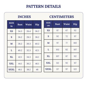 May include: A size chart titled PATTERN DETAILS with two tables. The left table lists measurements in inches for bust, waist, and hip across sizes XS to XXXL. The right table lists corresponding measurements in centimeters for the same sizes.