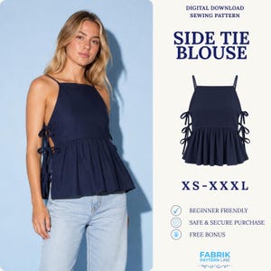 May include: A navy blue sleeveless blouse with a square neckline and side tie closures. The garment features a peplum-style hem. Text on the image includes: DIGITAL DOWNLOAD SEWING PATTERN, SIDE TIE BLOUSE, XS-XXL, BEGINNER FRIENDLY, SAFE & SECURE PURCHASE, FREE BONUS, FABRIK PATTERN LINE.