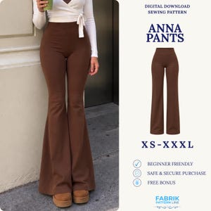 May include: A digital download sewing pattern for Anna Pants, featuring high-waisted, brown flared trousers. The pattern is available in sizes XS to XXXL and includes text labels for beginner friendly, safe & secure purchase, and free bonus.