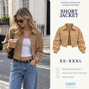 May include: A tan cropped jacket with a collar, long sleeves with gathered cuffs, and a front button closure. The text on the image reads: Digital Download Sewing Pattern, Short Jacket, XS-XXXL, Beginner Friendly, Safe & Secure Purchase, Free Bonus, Fabrik Pattern Line.
