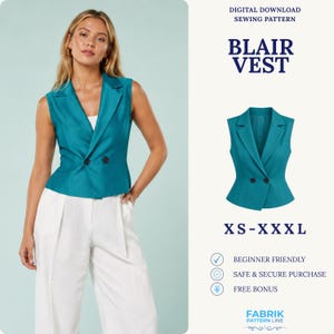 May include: A digital download sewing pattern for the Blair Vest, available in sizes XS-XXXL. The pattern features a teal, double-breasted sleeveless vest with a notched lapel and two dark buttons. The design is beginner friendly.