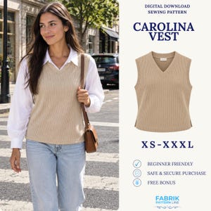 May include: A beige V-neck knit vest with a ribbed texture. The text on the image reads: DIGITAL DOWNLOAD SEWING PATTERN, CAROLINA VEST, XS-XXXL, BEGINNER FRIENDLY, SAFE & SECURE PURCHASE, FREE BONUS, FABRIK PATTERN LINE.